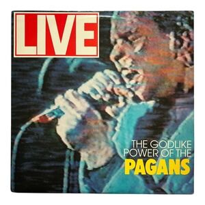 The Pagans - THE GODLIKE POWER OF THE PAGANS LIVE ***CLEVELAND PUNK*** Vinyl LP